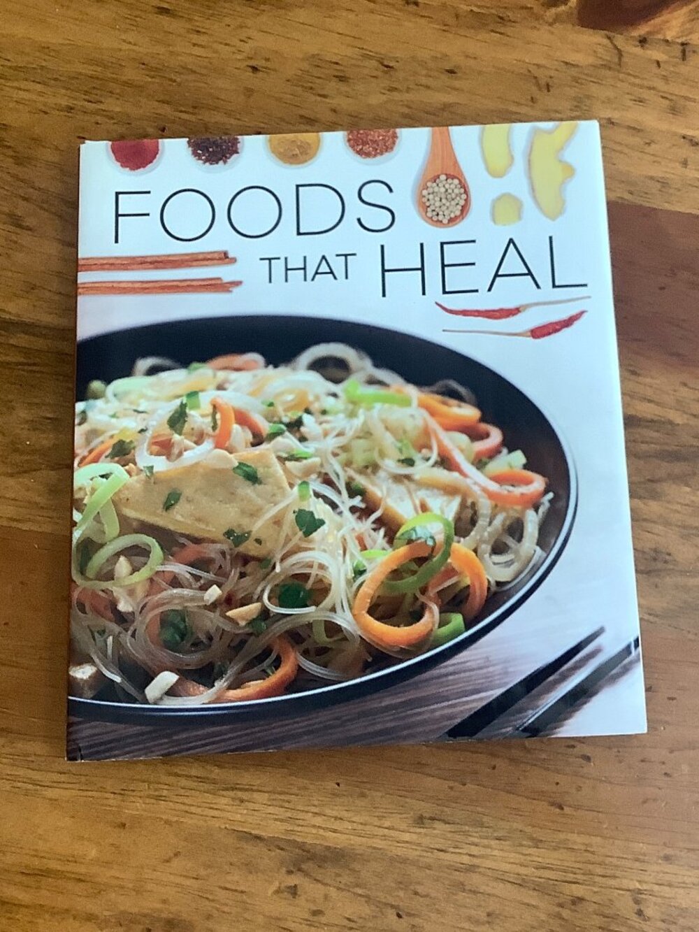 Cookbook Foods That Heal Helpful Informative